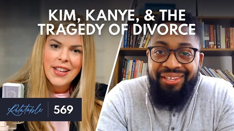 Kim & Kanye, 'Conscious Co-Parenting' & Disrupting God’s Order | Guest: Delano Squires | Ep 569