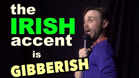 The Irish Accent | Stand-up Comedy | Tyler Fischer