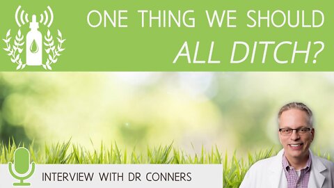 One Thing We Should All Ditch to Be Healthier | Conners Clinic, Alternative Cancer Treatment