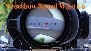 Crossbow Squad Wipe! 🙌