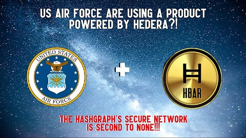 US Air Force Are Using A Product Powered By Hedera?!