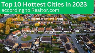 Top 10 Hottest Cities according to Realtor.com