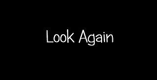 Look Again