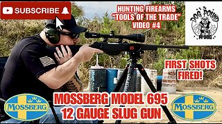 MOSSBERG MODEL 695 12 GAUGE BOLT ACTION SLUG GUN REVIEW! HUNTING FIREARMS VIDEO #4!