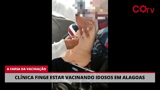 Absurdo! Clínica finge estar vacinando idosos em Alagoas