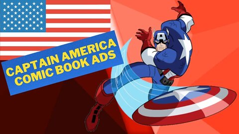 Comic Book Ads -Captain America - When Comics Were Fun