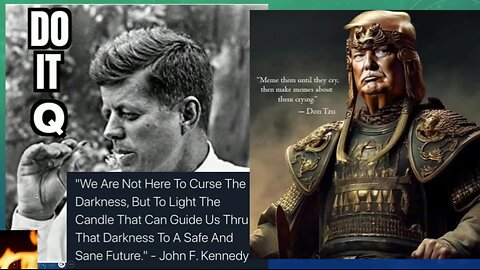 Q ~ DARK to LIGHT- JFK & President Trump - Q & MSM WWG1WGA