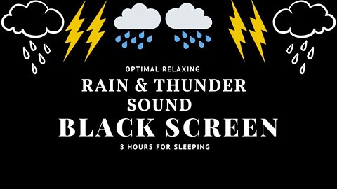RAIN and THUNDER WHITE NOISES For Sleeping 8 Hours | Relaxing Rain Sound BLACK SCREEN, STRESS RELIEF