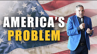 AMERICA'S PROBLEM