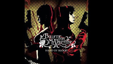 Bullet For My Valentine - Hand Of Blood EP