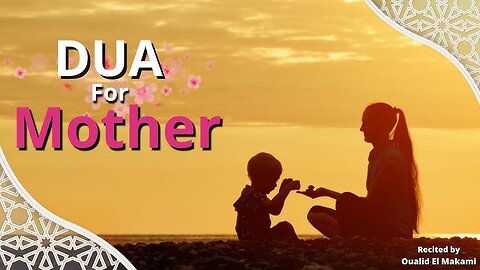 Dua for mother's 🧑‍🍼