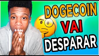 DOGECOIN VAI EXPLODIR COM ESSA NOTÍCIA