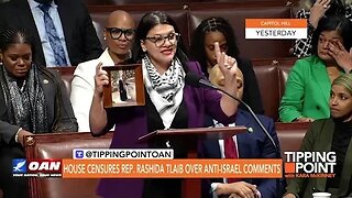 Rashida Tlaib Censured For Blatant Anti-Semitism | Tipping Point OAN