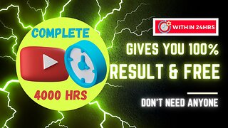 Complete 4000hrs Watch Time On Youtube | Within 24 Hrs | No Need Anyone | Gives 100% Result & Free