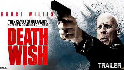 DEATH WISH - OFFICIAL TRAILER #1 - 2018