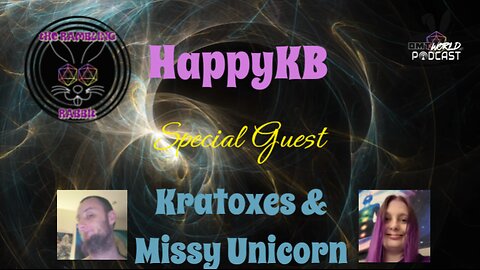 The Rambling Rabbit Ep 18 Interview w Kratoxes & Missy Unicorn