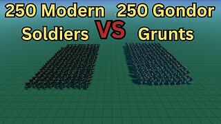 250 Modern Soldiers Versus 250 Gondor Grunts || Ultimate Epic Battle Simulator