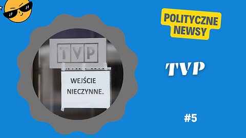 POLITYCZNE NEWSY #5 (TVP)