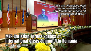 MEP Christian Terhes Speaks At International Crisis Summit 4 In Romania (11/19/23)