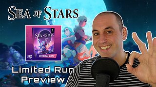 042: Sea of Stars (Limited Run Preview)