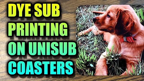 How to do Dye Sublimation on Hardboard UniSub Coasters (Big Holiday Seller)