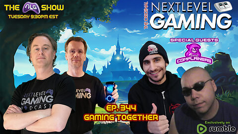 The NLG Show Ep. 344: Gaming Together ft. The Game Complainers!