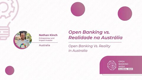 Open Banking vs Realidade na Australia, Nathan Kinch