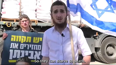 Israeli nationalists blocking Gaza aid