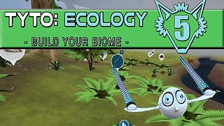 Tyto Ecology | Unlocking ALL of the Rainforest Plants and Animals | Part 5 | Gameplay Let's Play