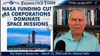 Exopolitics Today Week in Review with Dr Michael Salla – March 16, 2024