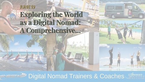 Exploring the World as a Digital Nomad: A Comprehensive Guide Things To Know Before You Get Thi...