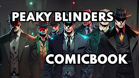 Peaky Blinders as Gangster Comicbook (AI generated)
