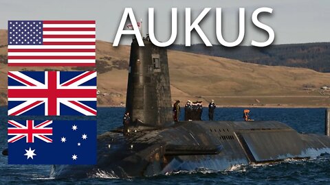 AUKUS: Australia, UK and US Form Alliance Against China