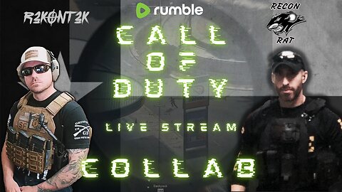 RECONRAT- Call of Duty with Rumblers! Embrace the Suck!