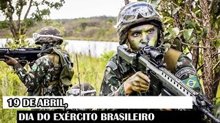 19 De Abril, Dia Do Exército Brasileiro