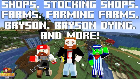 Stocking My Shop, Farm Farming, and more! - Shenanigang SMP