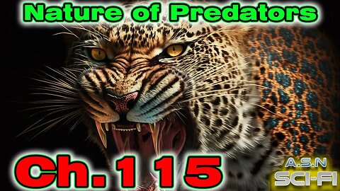 The Nature of Predators ch.115 of ?? | HFY | Science fiction Audiobook