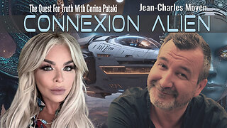 CONNEXION ALIEN | THE QUEST FOR TRUTH WITH CORINA PATAKI & JEAN-CHARLES MOYEN