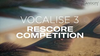 Heavyocity Vocalise 3 Rescore