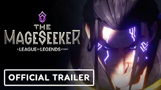 The Mageseeker: A League of Legends Story - Official Teaser Trailer