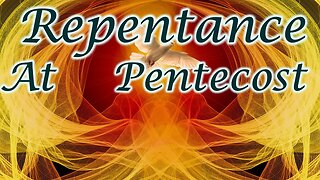 Repentance At Pentecost