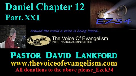 9/4/23 Update Daniel Chapter 12 Pt.XXI_ David Lankford