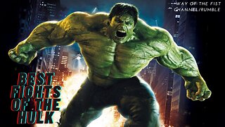 the best fights of the hulk