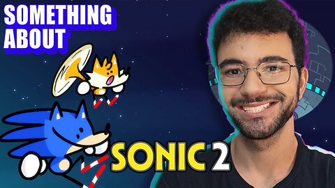 Sonic 2 - Something About Sonic The Hedgehog 2 ANIMATED - Rk play reage