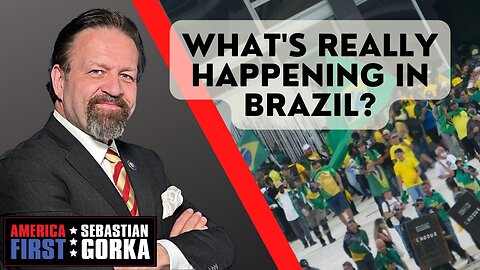 What's really happening in Brazil? Matthew Tyrmand with Sebastian Gorka on AMERICA First