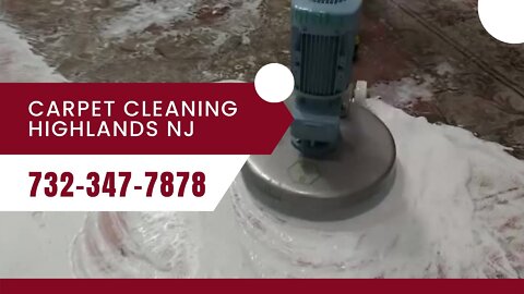 Carpet Cleaning Highlands NJ - 732-347-7878