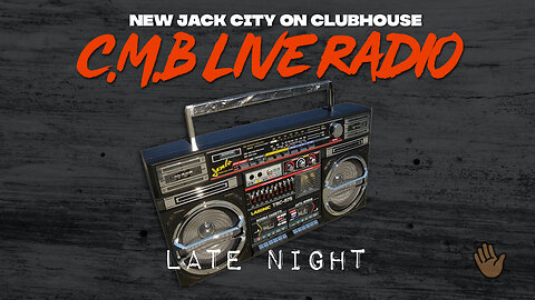 DA NIGHT SHOW : NEW JACK CITY (C.M.B)