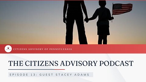The Citizens Advisory Podcast: EPISODE 13