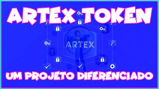 ARTEX TOKEN UM PROJETO DIFERENCIADO !!!