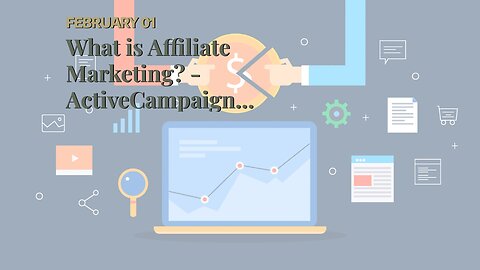What is Affiliate Marketing? - ActiveCampaign Can Be Fun For Everyone